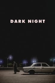 Dark Night постер