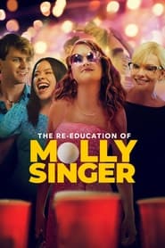 The Re-Education of Molly Singer [2023]