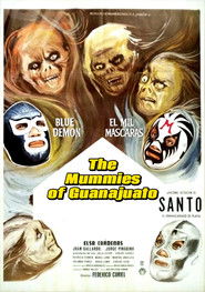 The Mummies of Guanajuato