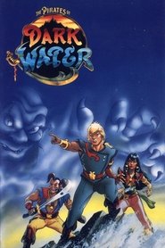 The Pirates of Dark Water (1991) The Pirates of Dark Water (1991)