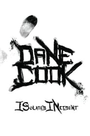 Dane Cook: Isolated Incident