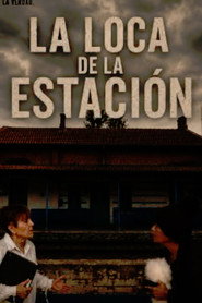 La loca de la estación