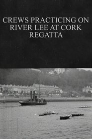 Poster Crews Practicing on River Lee at Cork Regatta 1902