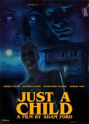 stream Just a Child HD-2019 Hela Filmen p� n�tet dreamfilm
