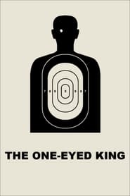 The One-Eyed King (2016)