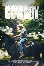 The Power of Faith: The Incredible Journey Of Cowboy Preacher Jeff Smith 2024 Бесплатан неограничен приступ