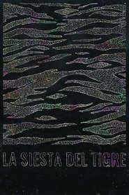 Poster La siesta del tigre 2016