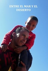 Between the sea and the desert (2009)