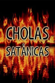 Poster Cholas satánicas