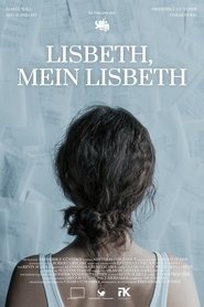 Lisbeth, mein Lisbeth