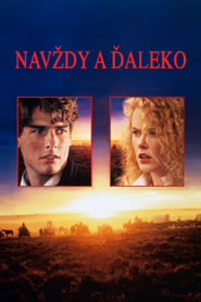 Navždy a ďaleko (1992)