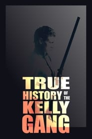 Правдива історія банди Келлі постер