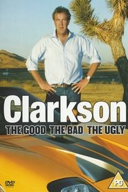 Clarkson: The Good The Bad The Ugly HR 2006