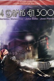 Poster 4 Damas en 300 2011