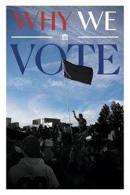 Why We Vote (2022)