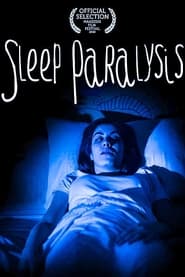 Sleep Paralysis streaming
