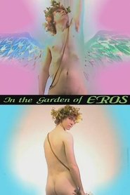 In the Garden of Eros streaming