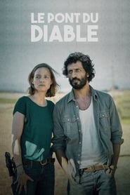 Film Le pont du diable streaming