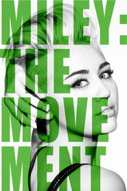 Miley: The Movement постер