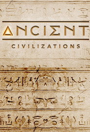 Ancient Civilizations постер