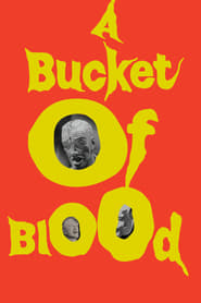 A Bucket of Blood постер