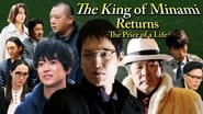 The King of Minami Returns: The Price of a Life en streaming