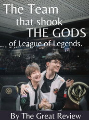 The Team that Shook the Gods of League of Legends 2023