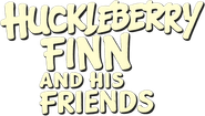 Huckleberry Finn and His Friends Logo