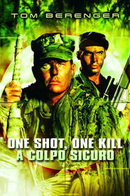 One Shot One Kill - A colpo sicuro poster watch One Shot One Kill - A colpo sicuro now