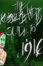 Rubberbandits Guide to 1916 (2015)
