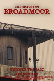 The History of Broadmoor The History of Broadmoor