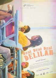 Poster Dzai Dzai Dzai Delilah