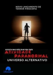 Paranormal Activity: Alternate Universe (2023)