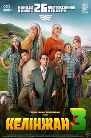 Келінжан 3) Келінжан 3 (2024)