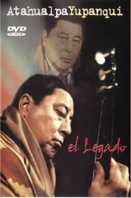 Poster Atahualpa Yupanqui: El legado