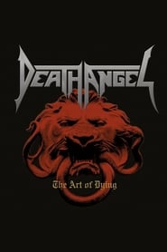 Death Angel - The Art of Dying (Bonus DVD) streaming