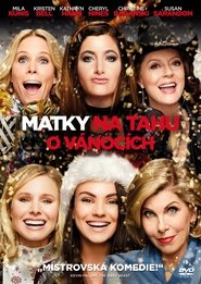 Matky na tahu o Vánocích [A Bad Moms Christmas]