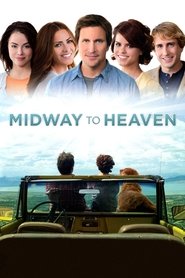 Midway to Heaven (2011)