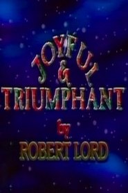Joyful and Triumphant (1993)