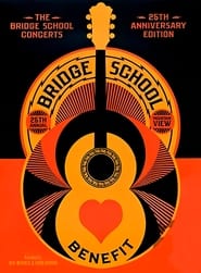 Poster The Bridge School Concerts: 25th Anniversary Edition 2011