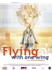 Flying with One Wing постер