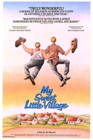 My Sweet Little Village (1985) 