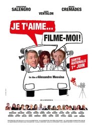 Je t’aime, Filme moi ! (2022)