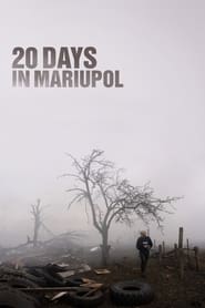 20 Days in Mariupol 2023 Pub dawb Kev Nkag Mus Siv