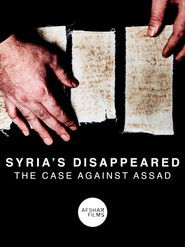 Poster Syria's Disappeared: The Case Against Assad 2017