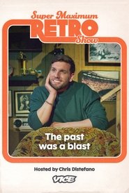 Super Maximum Retro Show (2023) Super Maximum Retro Show (2023)