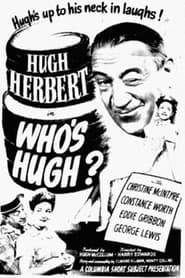 Poster Who's Hugh?