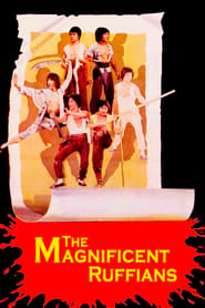 The Magnificent Ruffians постер