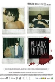 Poster Meu Mundo em Perigo 2007