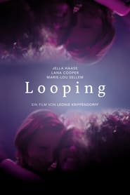 Voir Looping en streaming vf gratuit sur streamizseries.net site special Films streaming